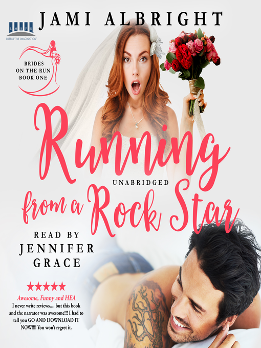 Title details for Running From a Rock Star by Jami Albright - Available